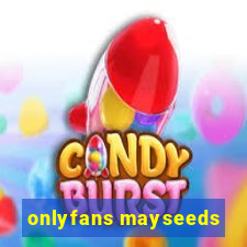 onlyfans mayseeds